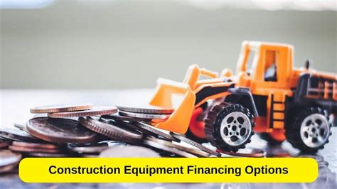 Graphic showing financing options for construction equipment