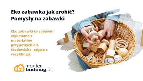 Rodzaje ekologicznych zabawek