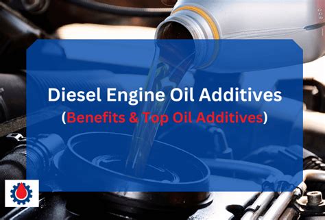 Infographics showing the benefits of engine oil additives