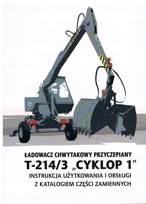 Widok ogólny ładowacza chwytakowego Cyklop T-214/3 w trakcie pracy
