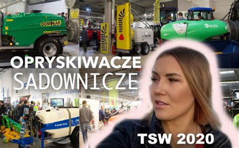 Zdjęcie z targów TSW prezentujące różne modele opryskiwaczy sadowniczych