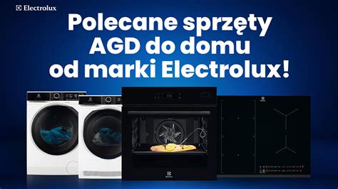 Schemat przedstawiający różnorodność asortymentu AGD marki Electrolux