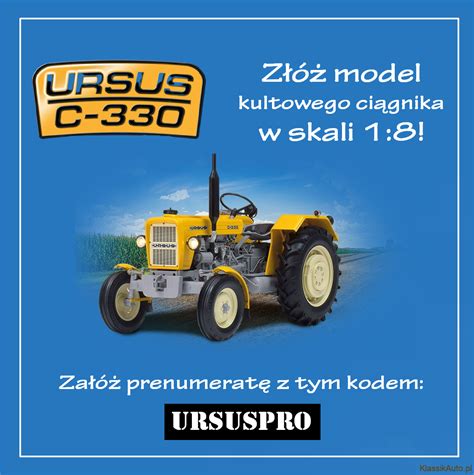 Zdjęcie ciągnika Ursus C-330, ikony polskiego rolnictwa