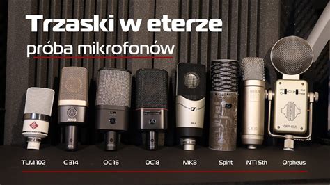 Porównanie mikrofonów dynamicznych i pojemnościowych