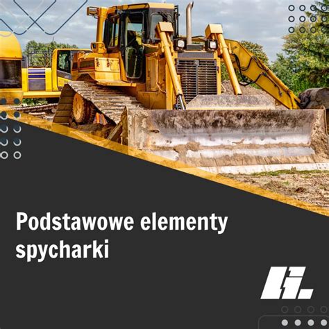 Zestawienie popularnych marek koparko-ładowarek wykorzystywanych przy pracach ziemnych i budowlanych