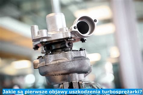 Infografika przedstawiająca najczęstsze objawy uszkodzonej turbosprężarki (spadek mocy, dymienie, głośna praca)