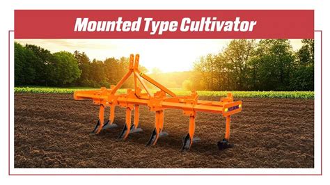Diagram showing different types of cultivators and their applications