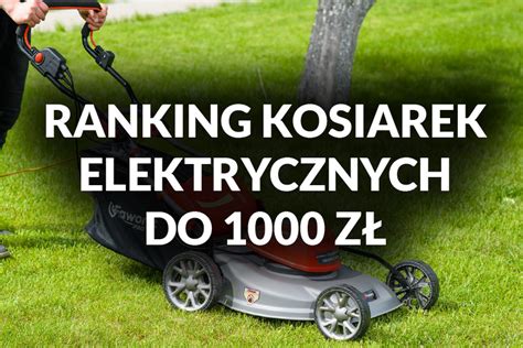 zestawienie najpopularniejszych modeli kosiarek dla dzieci w ogrodzie