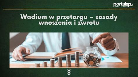 infografika przedstawiająca proces wnoszenia wadium w przetargu publicznym